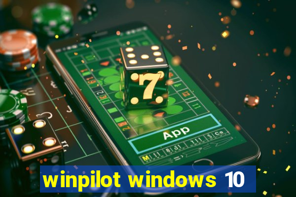 winpilot windows 10